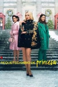 Requetecambio de princesa [Subtitulado]